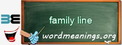 WordMeaning blackboard for family line